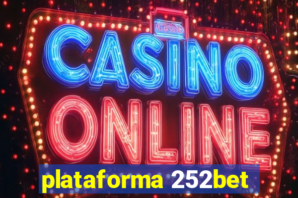 plataforma 252bet